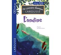 Premiers classiques Larousse - L'ondine de l'étang - CE2