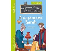 Premiers classiques Larousse : Petite princesse Sarah CE1