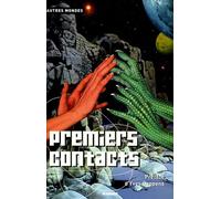 Premiers contacts