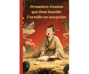 Premiers Contes qui font bondir l'oreille en surprise: Tome 2（ chapitres 21-40）
