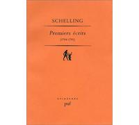 Premiers écrits, 1794-1795 - Présentation, traduction et notes par Jean-François Courtine - Friedrich Wilhelm Joseph Von Schelling - Puf - Livre