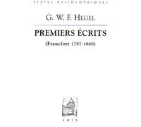 Premiers Écrits - Francfort 1797-1800
