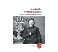 Premiers Écrits - Le Monde Te Prend Tel Que Tu Te Donnes