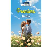 Premiers émois - Aurore de Gislain - Du Pantheon Eds - broché - Poésie