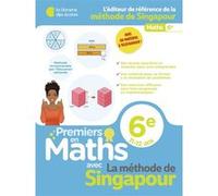 Premiers en maths - Méthode de Singapour 6e (2025) Aude Blondet (Auteur)