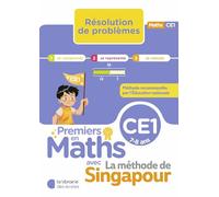 Premiers en maths - Méthode de Singapour - Résolution de problèmes CE1 (2026)