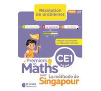 Premiers en maths - Méthode de Singapour - Résolution de problèmes CE1 (2026) - Salomé Chatelard-Guéchot - Librairie Des Ecoles - broché - Scolaire / Universitaire