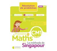 Premiers en maths - Méthode de Singapour - Résolution de problèmes CM1 (2026)