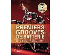 Premiers grooves de batterie - 1 Livre + 1 CD