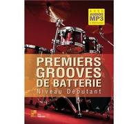 Premiers grooves de batterie (Livre grand format avec enregistrements audios à télécharger)