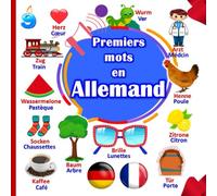 Premiers mots en Allemand: Un imagier bilingue Français Allemand(Plus de 200 mots)