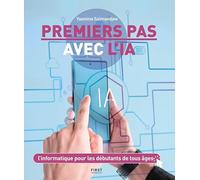 Premiers pas avec l'IA : chatgpt, claude, mistral, copilot, gemini, apprendre l'ia: Livre pratique sur l'IA pour les séniors