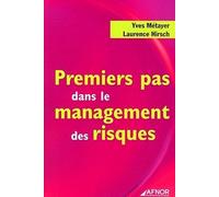 Premiers pas dans le management des risques