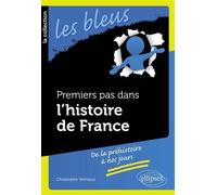 Premiers pas dans l'histoire de France - Christophe Verneuil - Ellipses - broché - Etude