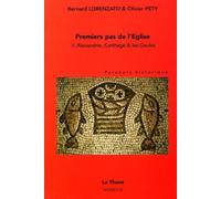 Premiers Pas De L'église - N° 2 - Premiers Pas De L'église - Parcours Historique