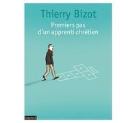 PREMIERS PAS D'UN APPRENTI CHRETIEN