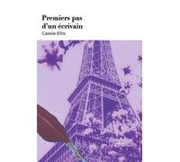 Premiers pas d'un écrivain - Cassie Ellis - Hello - broché - Roman