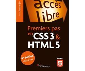 Premiers pas en CSS3 et HTML5 Francis Draillard (Auteur)