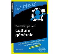 Premiers pas en culture générale - Philippe Solal - Ellipses - broché - Scolaire / Universitaire