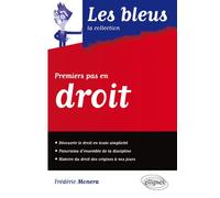 Premiers pas en Droit - Frédéric Monera - Ellipses - broché - Manuel