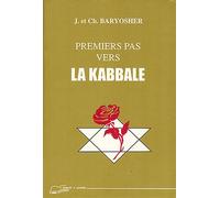 Premiers pas vers la Kabbale - Jacques Baryosher - Lanore - broché - Livre