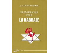 Premiers pas vers la Kabbale, revus et augmentés