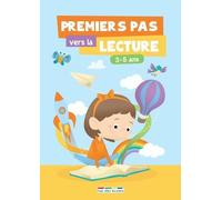 Premiers pas vers la lecture: 3-5 ans