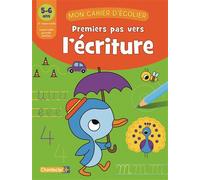 Premiers pas vers l'ecriture (5-6 a.) 5-6 ans - Collectif - Chantecler - broché - Scolaire / Universitaire