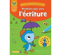 Premiers Pas Vers L'écriture 5-6 Ans