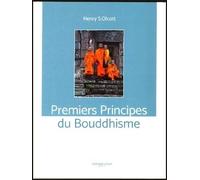 Premiers Principes Du Bouddhisme