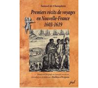 Premiers recits de voyages en nouvelle-france 1603-1619 - Samuel De Champlain - Presses De L'universite Laval - broché - Récit