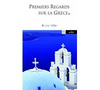 Premiers regards sur la Grèce - Henry Miller - Arlea - Poche - Roman