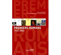 Premiers romans, 1945-2003
