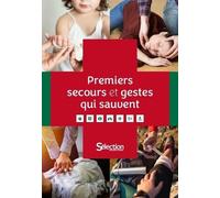 Premiers secours et gestes qui sauvent