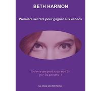 Premiers secrets pour gagner aux échecs
