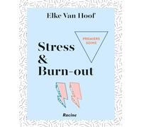 Premiers soins - Stress & Burn-out