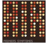 Premiers Symptômes