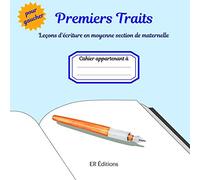 Premiers Traits pour gaucher: Leçons d'écriture en moyenne section de maternelle