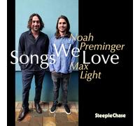 Preminger,Noah & Max Light - Songs We Love [Import]