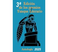 Premios Yunque Literario: Antología 2025
