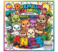 Premium A to Z Coloring Book for Kids : Learn, Color and Name your New Friends! - ANIMAL Edition: Fun and Educational Alphabet Coloring Pages ... for Toddlers, Preschoolers, and Kids Ages 3-8