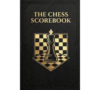 Premium Chess Scorebook: The Ultimate Chess Notation Journal for Tournament Players and Club Matches | Track 120 Games, 80 Moves per Game