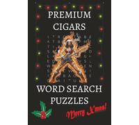 Premium Cigars 'Xmas' Word Search Puzzle Book: Christmas edition! word searches with Easy-to-Read print about, Premium Cigars, Cuban Cigars, New World ... for all adults, great for Xmas, backpack carr