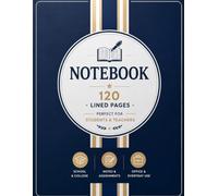 Premium Lined Notebook: 120 Wide Ruled Pages for Students, Teachers, School, College, Office, and Everyday Writing