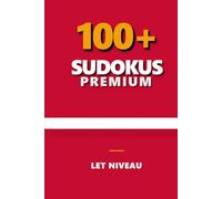 Premium Sudoku Opgavebog: Lette Sudoku Puslespil | 6x9 Tommer | 220 Sider | Over 100 Opgaver | Løsninger Inkluderet