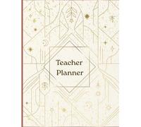 Premium Teacher Planner: UbD-Inspired Lesson Plan Template, Attendance & Grading Charts, Parent Meeting Logs and Professional Development Pages - 8.5 x 11 Large Professional Organizer