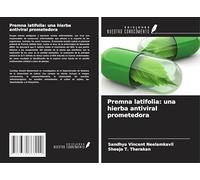 Premna latifolia: una hierba antiviral prometedora
