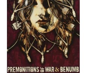 Premonitions of War - Premonitions of War, Benumb