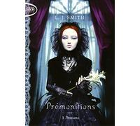 Prémonitions T03 Passions (3)