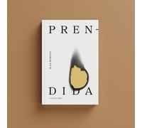 Prendida o el valor de erguir